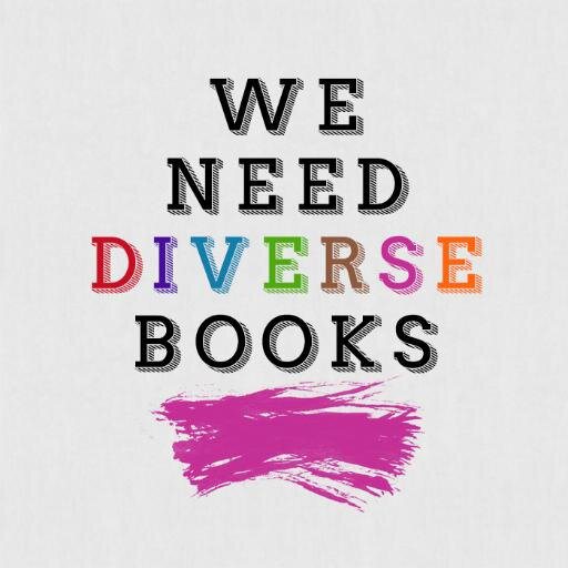 #We Need Diverse Books…